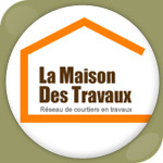 LA MAISON DES TRAVAUX 