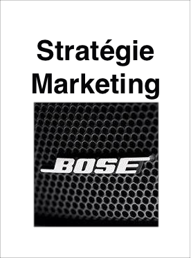 Stratgie Marketing de Bose