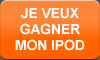 Gagner IPOD