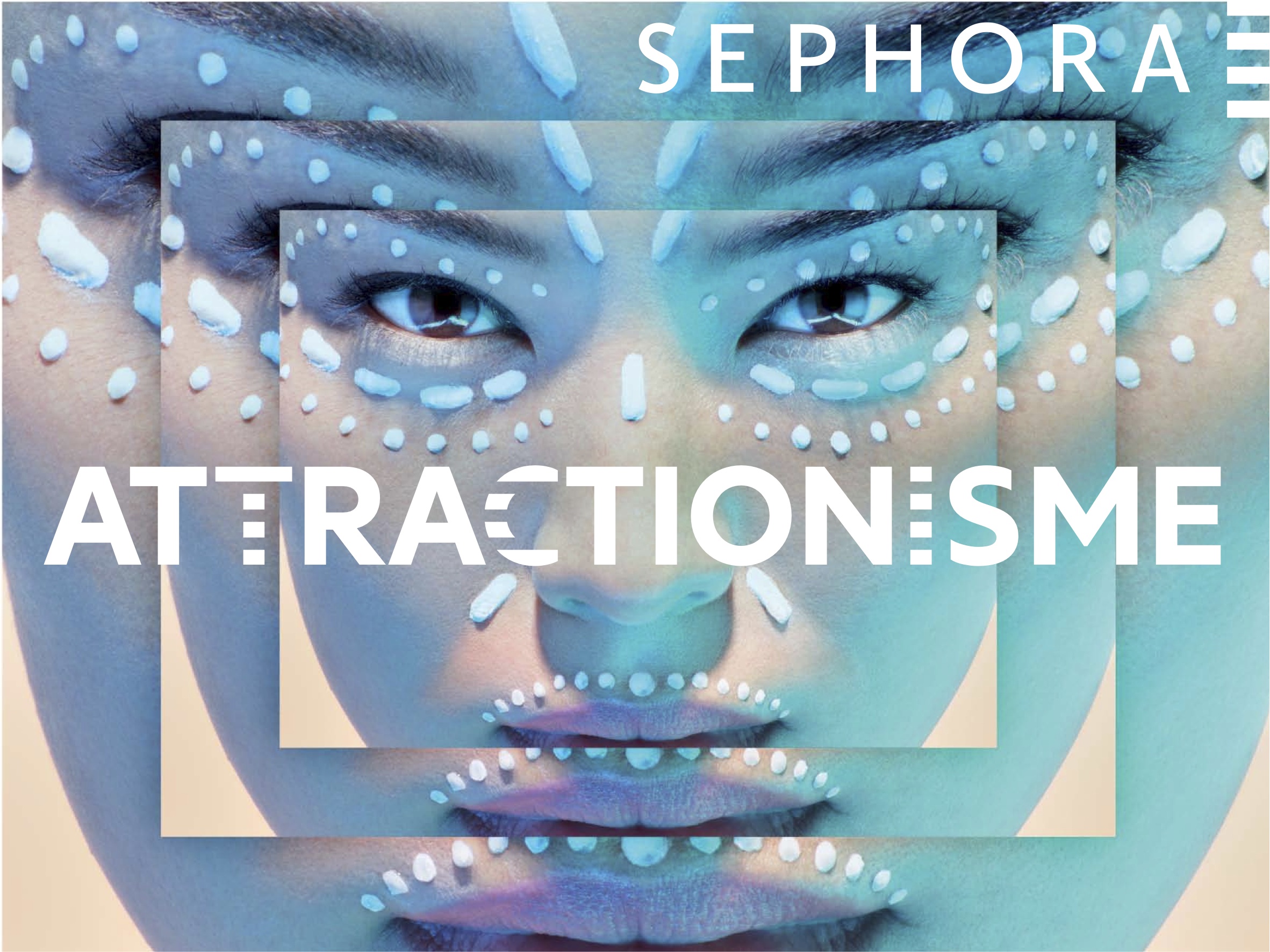 Campagne print Sephora - Attractionisme
